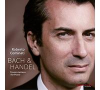 Bach, J.S. / Cominati, Roberto - Transcriptions for Piano
