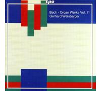 Bach, J.S. - Complete Organ Works Vol. 11 (Weinberger, Ponitz)