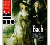 Bach, J.S. - English Suite 1/Toccatas