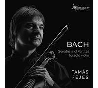 Bach,J.S. / Fejes - Johann Sebastian Bach: Sonatas & Partitas for Solo Violin [N