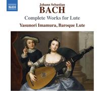 Yasunori Imamura - Johann Sebastian Bach: Complete Works for Lute