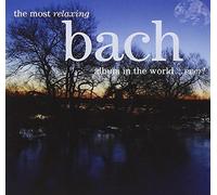 Bach, J.S. - Most Relaxing Bach