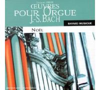 Bach,J.S.: Noel Pour Orgue