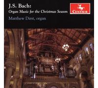 J.S. Bach - Bach, J.S. : Organ Music for the Christmas Season