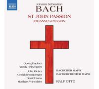 Bachchor Meinz/Otto - Johann Sebastian Bach: St. John Passion