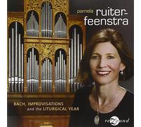 Bach, J.S.^Ruiter-Feenstra - Bach Improvisations & The Liturgical Year