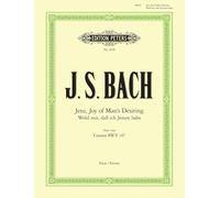 Bach: Jesu, Joy of Man's Desiring (Piano Solo) (EP264B): From Cantata Bwv 147 (Edition Peters)