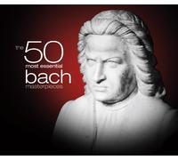 BACH,JOHANN SEBASTIAN - 50 Most Essential Bach Masterpieces