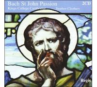Bach, Johann Sebastian - BACH: St. John Passion/King's College Choir (US Import)