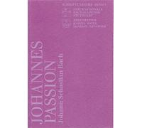 Bach, Johann Sebastian: Johannes-Passion, BWV 245