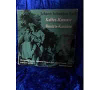 Bach - Kaffee-Kantate / Bauern-Kantate (Karl Forster) [Vinyl LP]