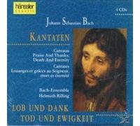 Bach: Kantaten Lob und Dank, Tod und Ewigkeit by Unknown (0100-01-01j