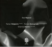Bach & Kolczynski - Bach Space