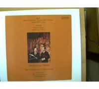 Bach - Konzert für zwei Violinen und Orchester d-moll BWV 1043, Vivaldi - Concerto grosso a-moll op.3 Nr.8,