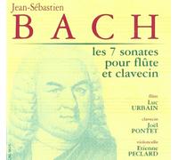 Bach: Les 7 Sonates Pour Flûte Et Clavecin