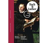 Bach & Luther - Bach in Context - Gesualdo Consort Amsterdam/Mus