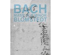 J.S. Bach: Mass in B minor [Christina Landshamer; Elisabeth Kulman; Herbert Blomstedt] [Accentus Music: ACC20415] [DVD] [DVD]
