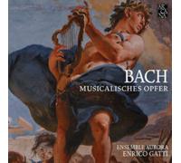 Bach: Musicalisches Opfer