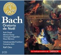 Bach : Oratorio de Noël. Ziesak, Groop, Prégardien, Mertens, Otto.