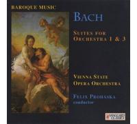 Bach: Orchestral Suites Nos 1 & 3