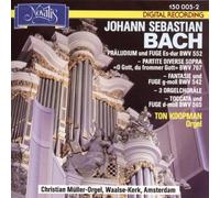 Bach: Organ Works I - Prelude & fugue BWV 552; Partita BWV 767; Fantasy & fugue in G minor BWV 542; 3 Organ chorales; Toccata & fugue in D minor BWV 565 /Koopman