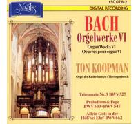 Bach: Organ Works VI - Trio sonata No 3 BWV 527; Prelude and fugue BWV 533, 547; Allein Gott in der Hoh' sei Ehr' BWV 662 (& BWV 669-671; BWV 548) /Koopman