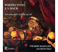 Bach: Perspectives - Trio Sonatas, BWV525-528, 583 & 587