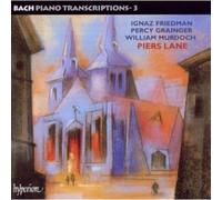Bach: Piano Transcriptions, Vol. 3 (Friedman, Grainger & Murdoch)