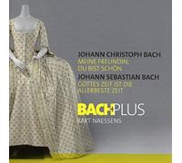 Bach Plus Baroque Ensemble - BACH, Johann Christoph / BACH, Johann Sebastian / K