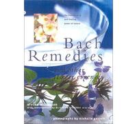 Bach Remedies and Other Flower Essences