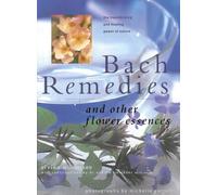 Bach Remedies & Other Flower Remedies