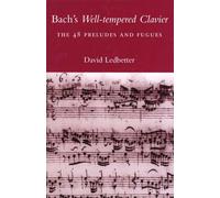 Bach′s Well-Tempered Clavier - The 48 Preludes and Fugues