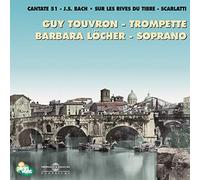 Bach - Scarlatti - Interprete Par Guy Touvron & Barbara Locher