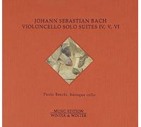 Bach: Solo Cello Suites Nos 4-6