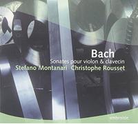 Bach: Sonatas for Violin & Harpsichord by Stefano Montanari