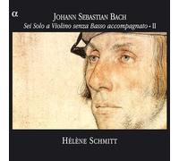 Bach: Sonatas & Partitas for Violin Solo, Vol 2 Sei Solo a Violino senza Basso accompagnato - II Schmitt