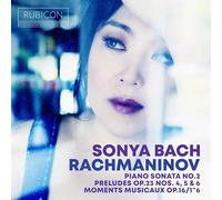 Bach,Sonya - Rachmaninov: Piano Sonata No. 2/... [VINYL]