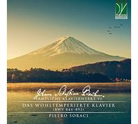Bach / Soraci, Pietro - Bach: Samtliche Klavierwerke VI - BWV 846-893