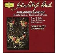 Bach: St John Passion - Arias and Choruses