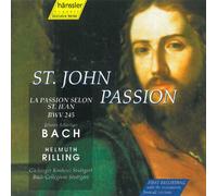 Bach: St John Passion BWV 245 & commentary /Rilling