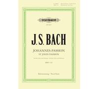 Bach: St. John Passion BWV 245 (Vocal Score) (EP8635): For Soli, Choir and Orchestra (German) (Edition Peters)