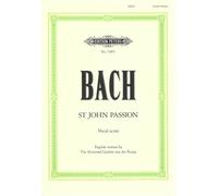Bach: St. John Passion BWV 245 (Vocal Score in English) (EP71807) (Edition Peters)