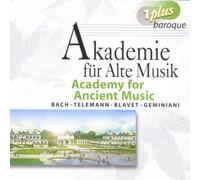 Bach/Telemann/Blavet/Geminiani - Academy for Ancient Music