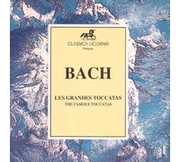 Bach:The Famous Toccatas