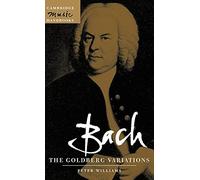 Bach: The Goldberg Variations (Cambridge Music Handbooks)