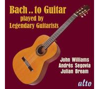 Bream - Bach..to Guitar-Legendary Guitarists