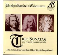 Bach - Trio Sonatas [On Period Instruments]