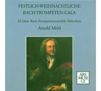 Bach - Trompeten Gala
