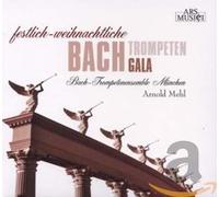 Bach-Trompetenensemble Munchen - Christmas/Bach Trumpet Gala