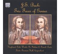Bach - Two Faces of Genius Keyboard Solo Works